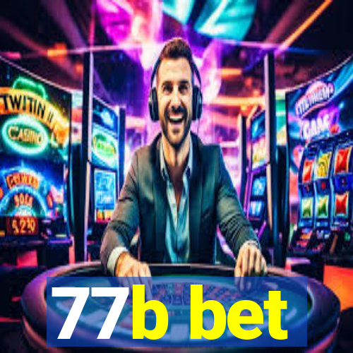 77b bet